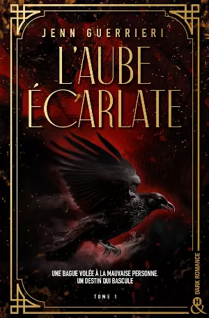 Jenn Guerrieri - L'Aube écarlate, Tome 1